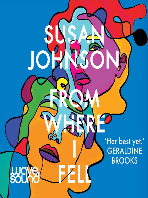 Title details for From Where I Fell by Susan Johnson - Available